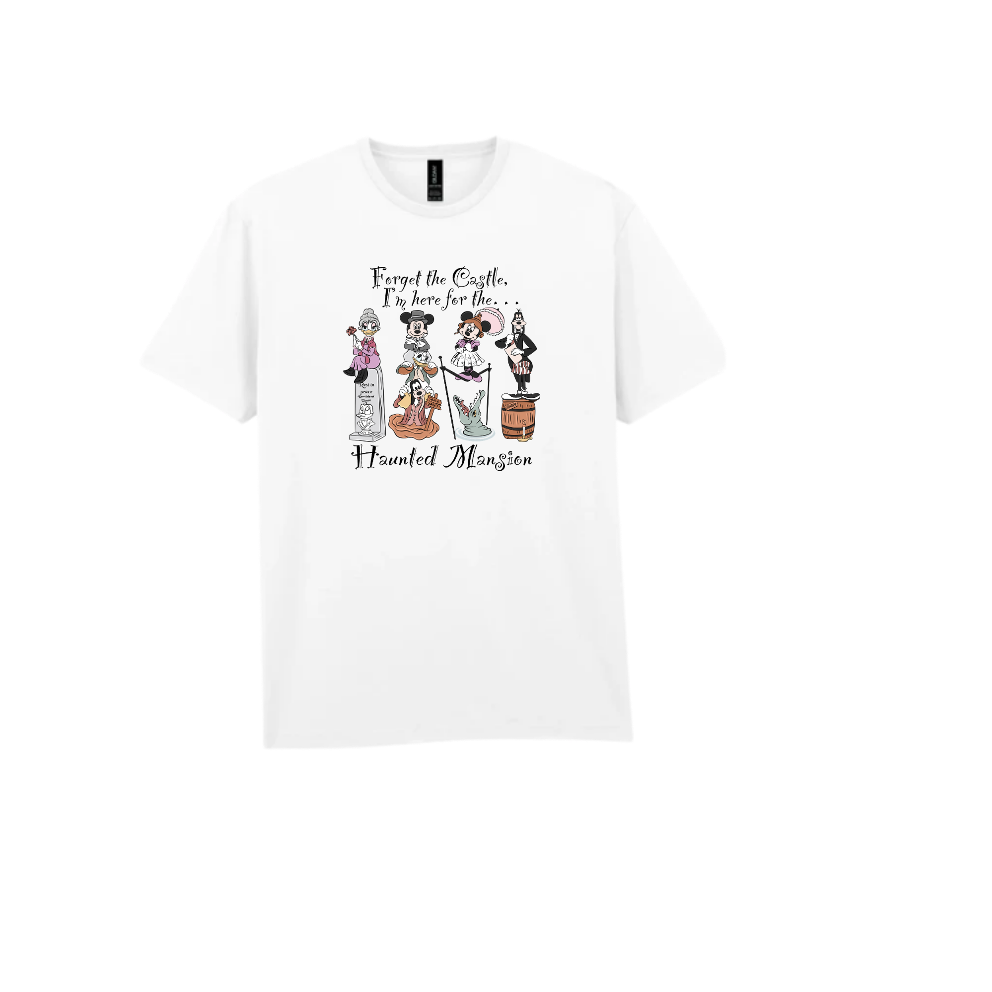 Forget the Castle, I'm Here for the Haunted Mansion Graphic Tee